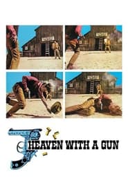 Watch Heaven with a Gun