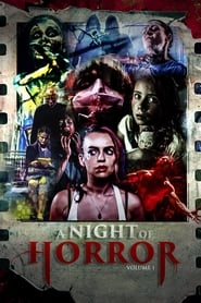Watch A Night of Horror Volume 1