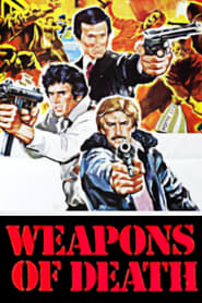 Watch Weapons of Death