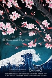 Watch The Tsunami and the Cherry Blossom