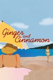 Watch Ginger and Cinnamon