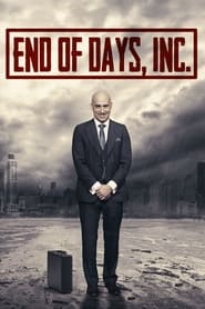 Watch End of Days, Inc.