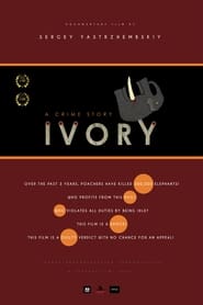 Watch Ivory.  A Crime Story