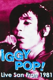 Watch Iggy Pop: Live San Fran 1981