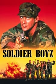 Watch Soldier Boyz