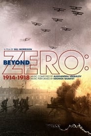 Watch Beyond Zero: 1914-1918