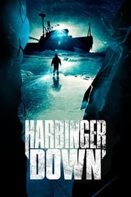 Watch Harbinger Down