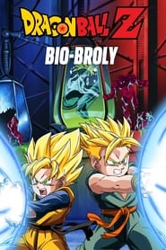 Watch Dragon Ball Z: Bio-Broly