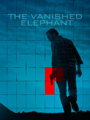 Watch The Vanished Elephant