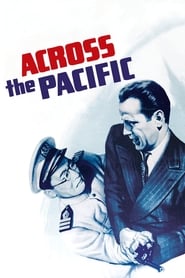 Watch Across the Pacific