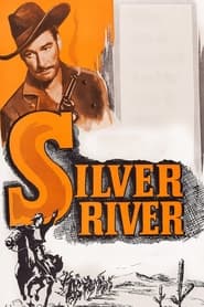 Watch Silver River