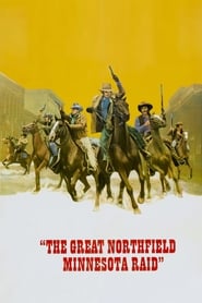 Watch The Great Northfield Minnesota Raid