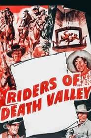 Watch Riders of Death Valley