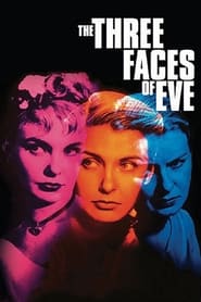 Watch The Three Faces of Eve