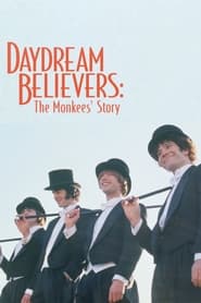 Watch Daydream Believers: The Monkees' Story