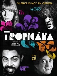 Watch Tropicália