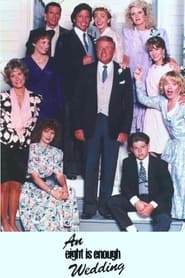 Watch An Eight Is Enough Wedding