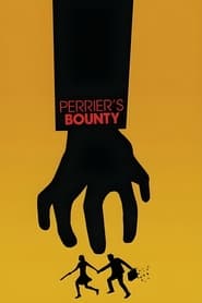 Watch Perrier's Bounty