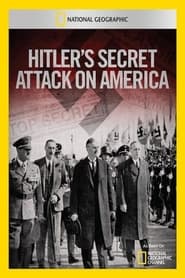 Watch Hitler's Secret Attack on America