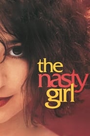 Watch The Nasty Girl