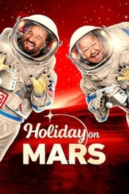 Watch Holiday on Mars