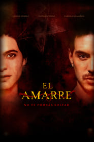 Watch El Amarre