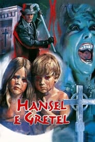 Watch Hansel and Gretel