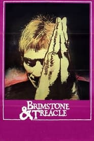 Watch Brimstone & Treacle