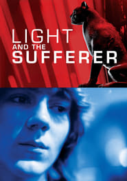 Watch Light and the Sufferer