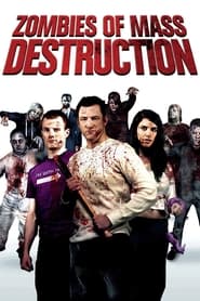 Watch ZMD: Zombies of Mass Destruction