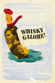 Watch Whisky Galore!
