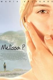 Watch Melissa P.
