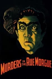 Watch Murders in the Rue Morgue