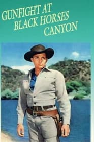 Watch Gunfight at Black Horses Canyon