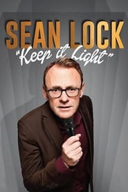 Watch Sean Lock: Keep It Light