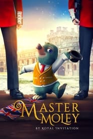 Watch Master Moley By Royal Invitation