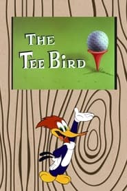 Watch The Tee Bird