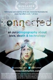 Watch Connected: An Autoblogography About Love, Death & Technology