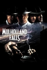 Watch Mulholland Falls