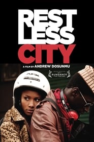 Watch Restless City