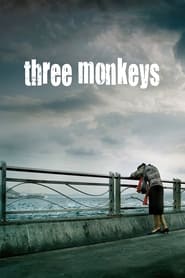 Watch Three Monkeys
