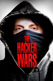 Watch The Hacker Wars