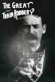 Watch The Great Train Robbery