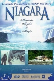Watch Niagara - Miracles Myths and Magic