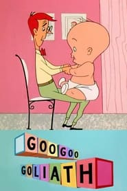 Watch Goo Goo Goliath