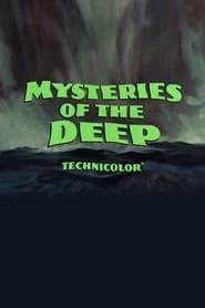 Watch Mysteries of the Deep