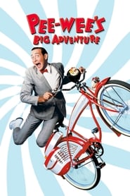 Watch Pee-wee's Big Adventure