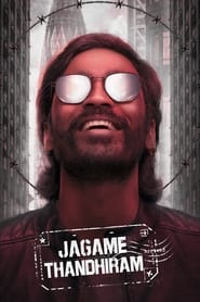 Watch Jagame Thandhiram