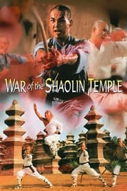 Watch War of the Shaolin Temple