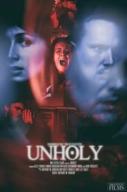Watch Unholy